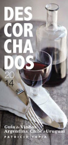Melhores Vinhos Uruguaios - Descorchados 2014